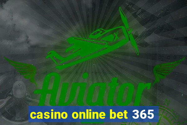 casino online bet 365