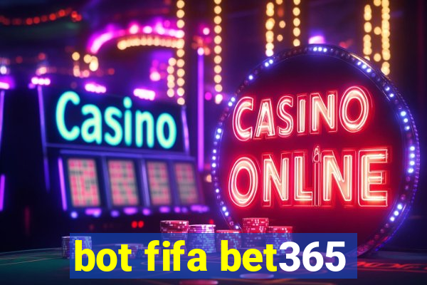 bot fifa bet365