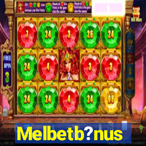 Melbetb?nus