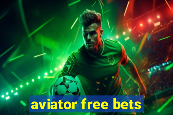 aviator free bets