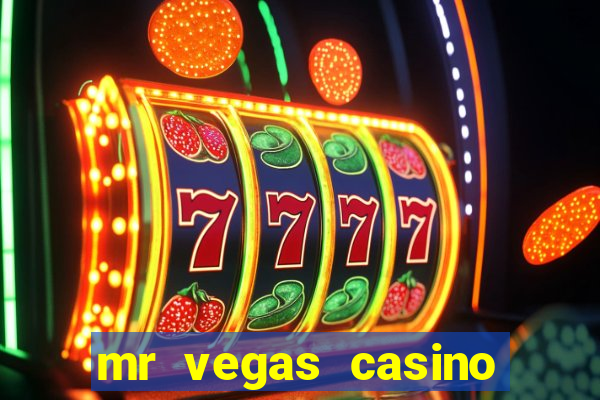 mr vegas casino review canada