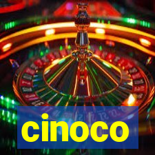 cinoco