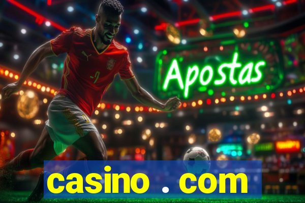 casino . com