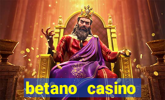 betano casino melhores jogos