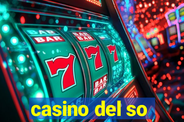 casino del so