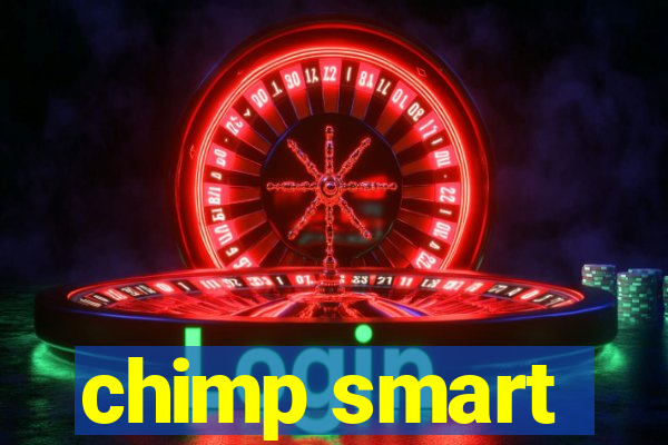 chimp smart