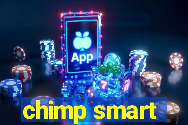 chimp smart