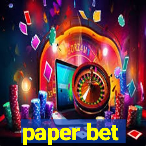 paper bet