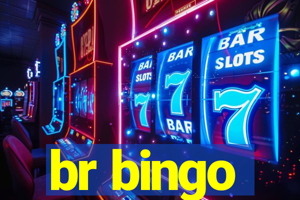 br bingo