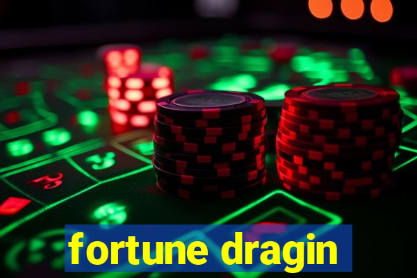 fortune dragin