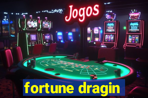 fortune dragin