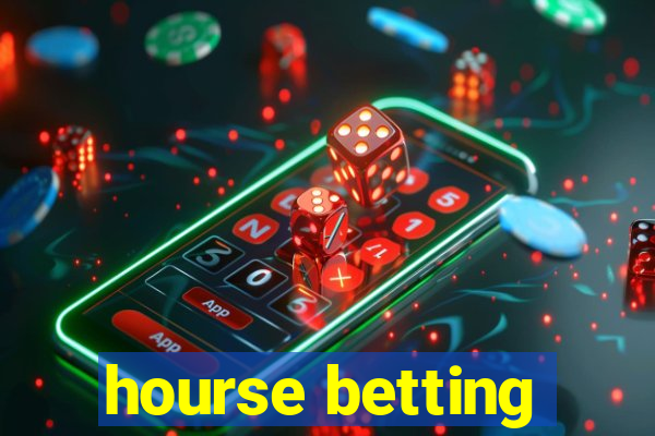 hourse betting