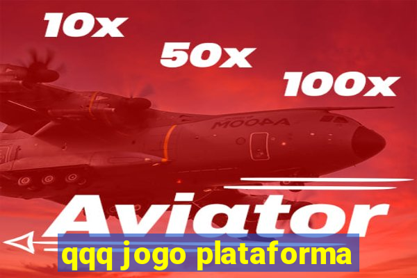 qqq jogo plataforma