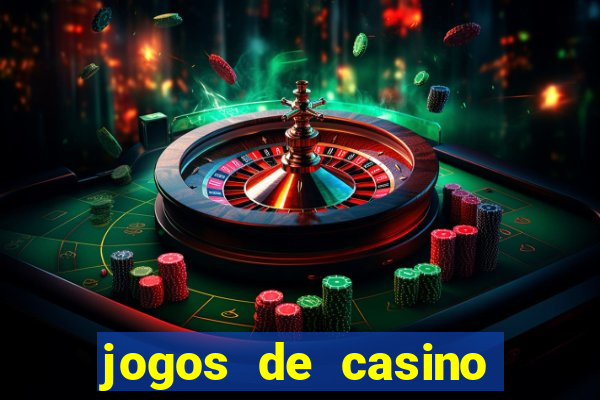 jogos de casino online ca?a niquel