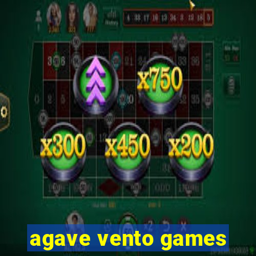 agave vento games