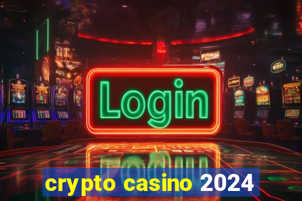 crypto casino 2024