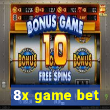 8x game bet