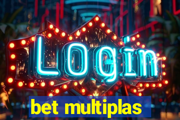 bet multiplas