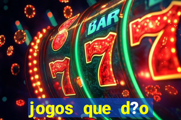 jogos que d?o dinheiro ao se cadastrar