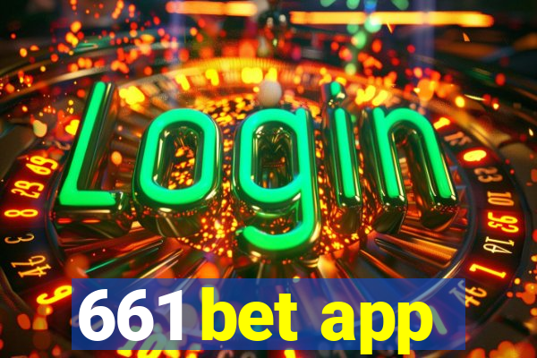 661 bet app