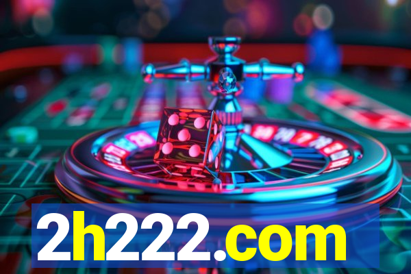 2h222.com