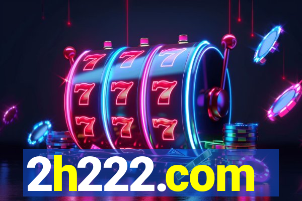 2h222.com