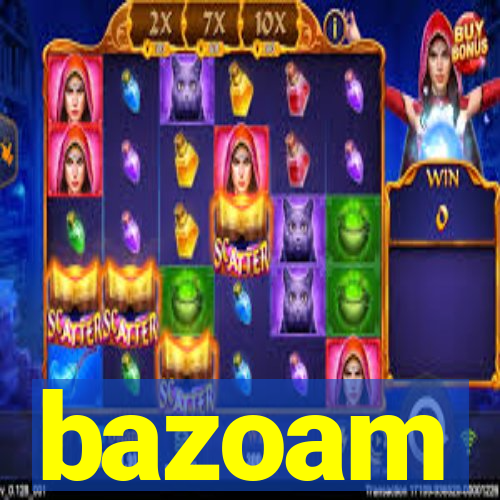 bazoam