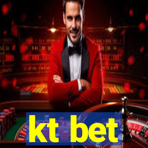 kt bet