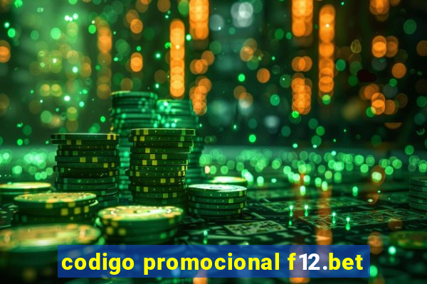 codigo promocional f12.bet