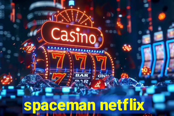 spaceman netflix