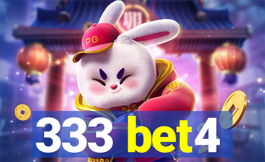 333 bet4