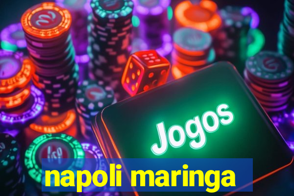 napoli maringa