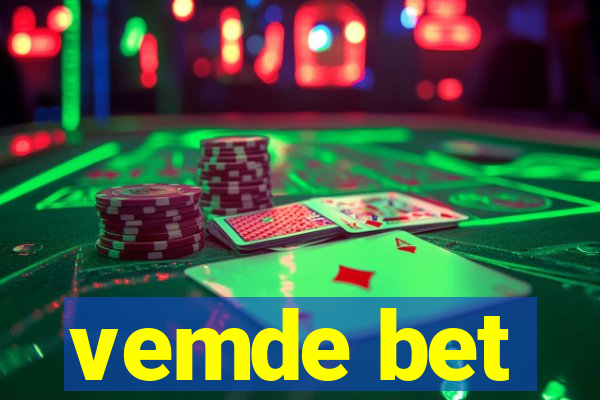 vemde bet