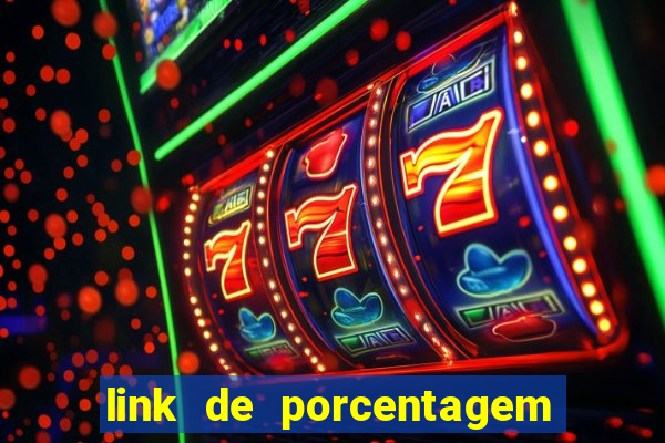 link de porcentagem dos slots pg