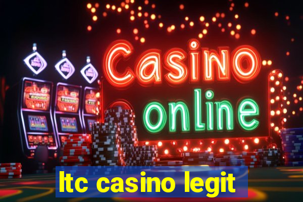 ltc casino legit