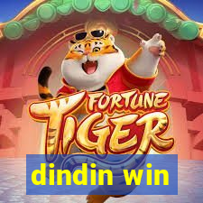 dindin win