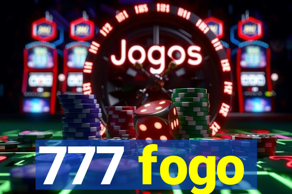 777 fogo