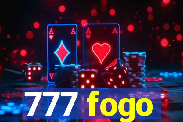 777 fogo