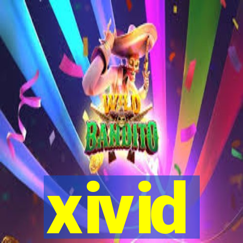 xivid