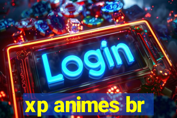 xp animes br