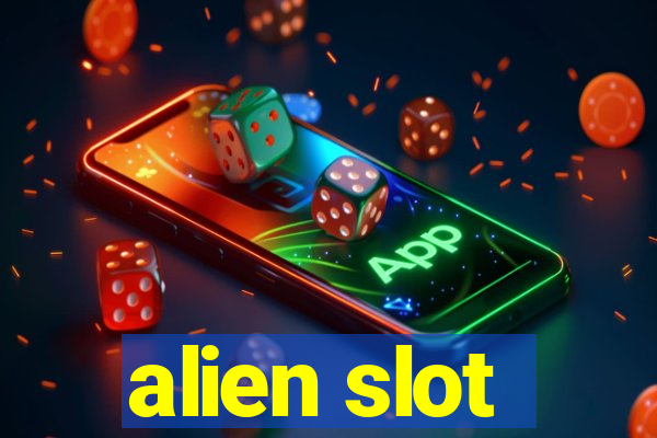 alien slot