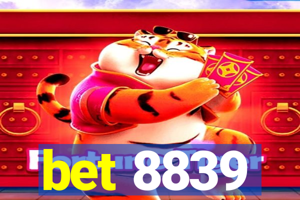 bet 8839