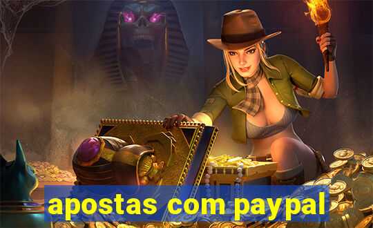 apostas com paypal