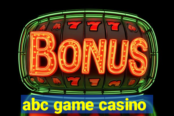 abc game casino