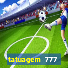 tatuagem 777 significado no crime