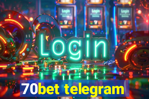 70bet telegram