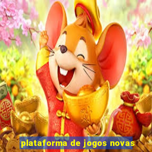 plataforma de jogos novas