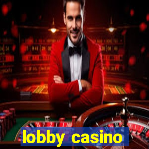 lobby casino