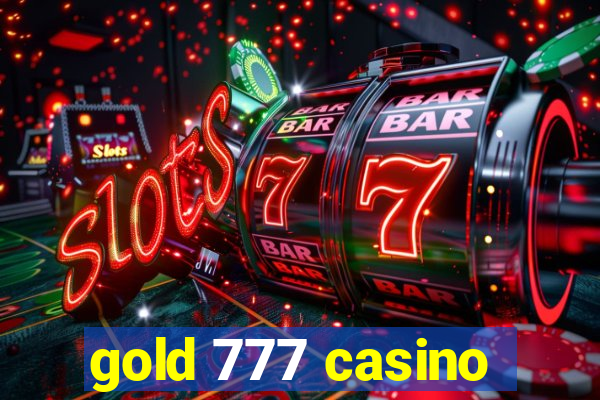 gold 777 casino