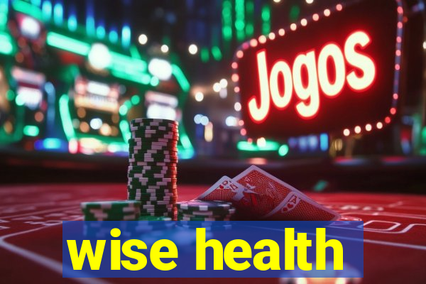 wise health